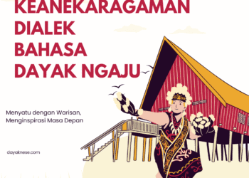 Keanekaragaman Dialek Bahasa Dayak Ngaju di Kalimantan Tengah