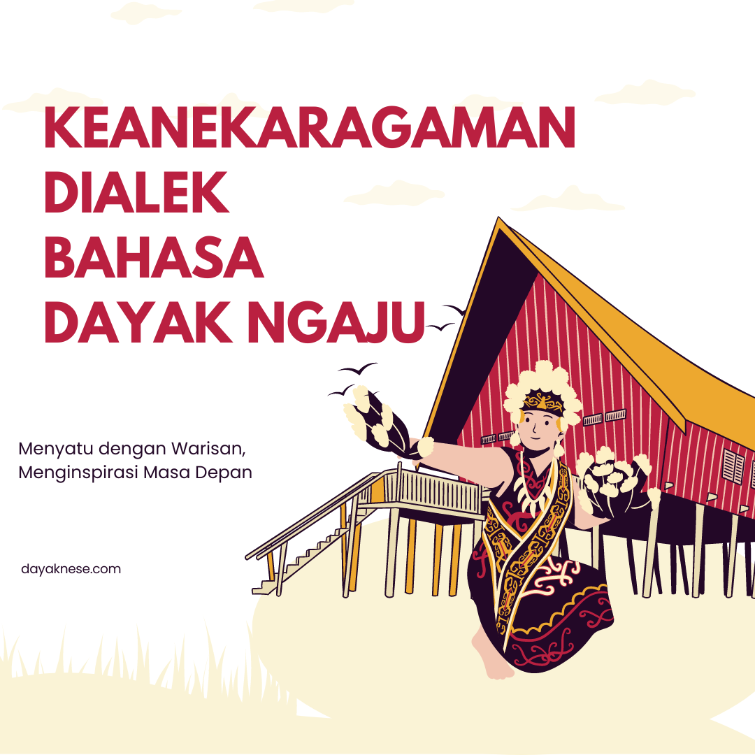 Keanekaragaman Dialek Bahasa Dayak Ngaju di Kalimantan Tengah